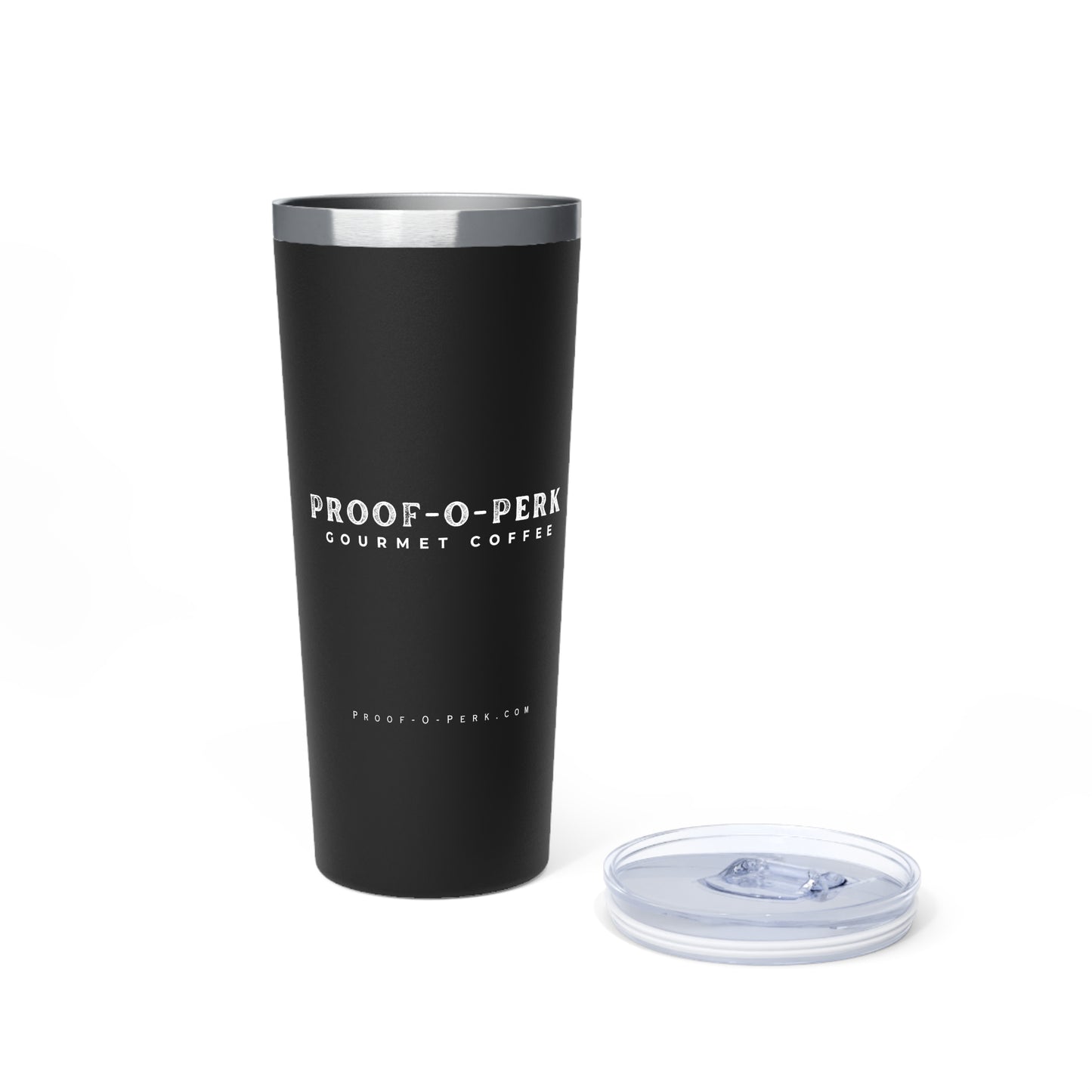 Proof-O-Perk Vacuum Insulated Tumbler, 22oz