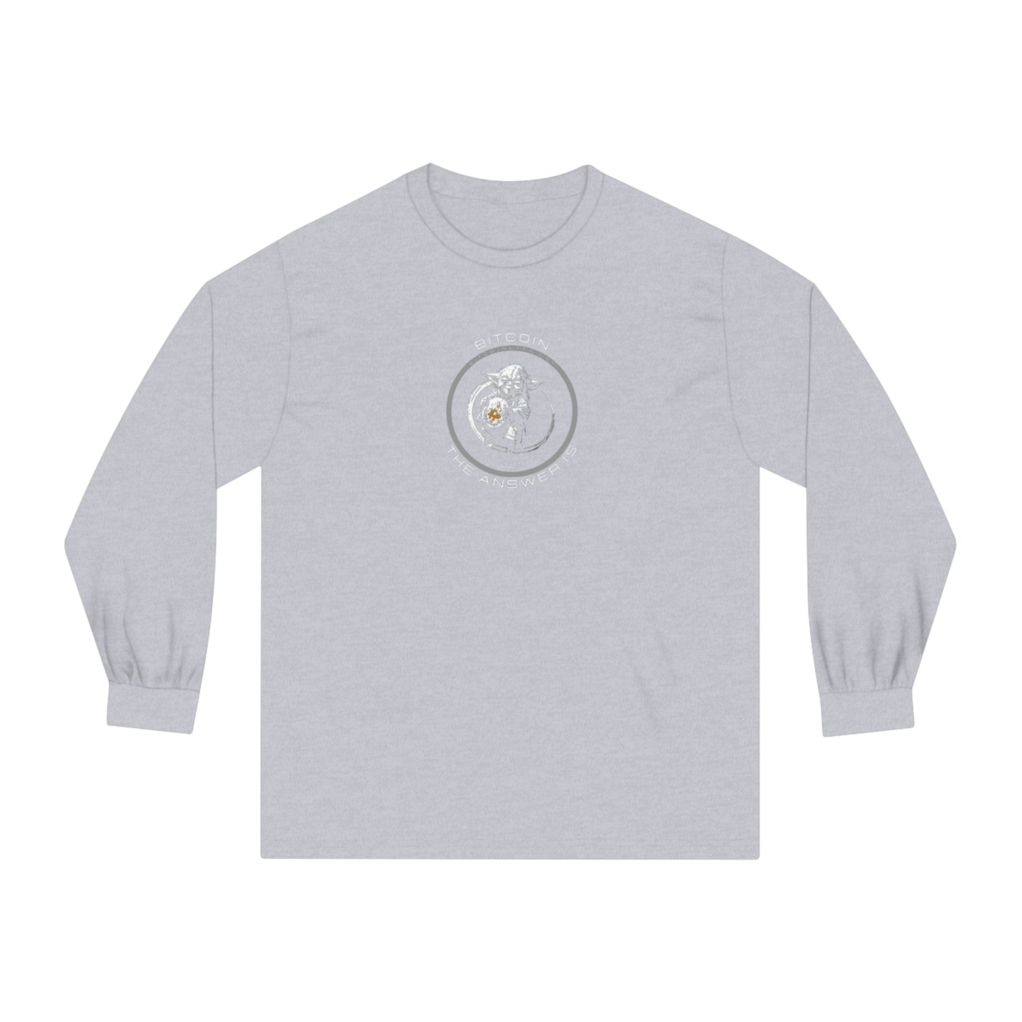 Bitcoin...The Answer Is Long Sleeve T-Shirt