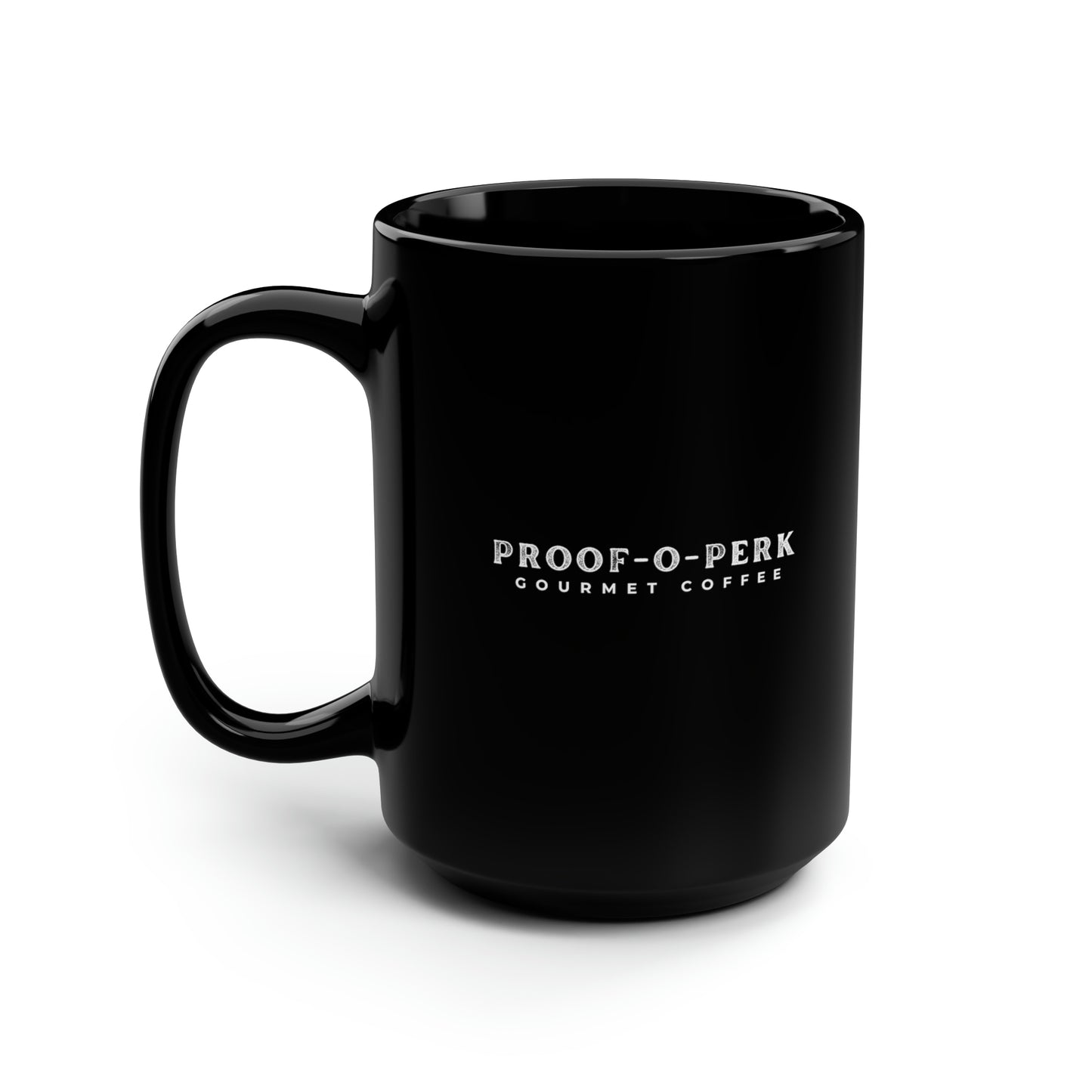 Proof-O-Perk Black Mug