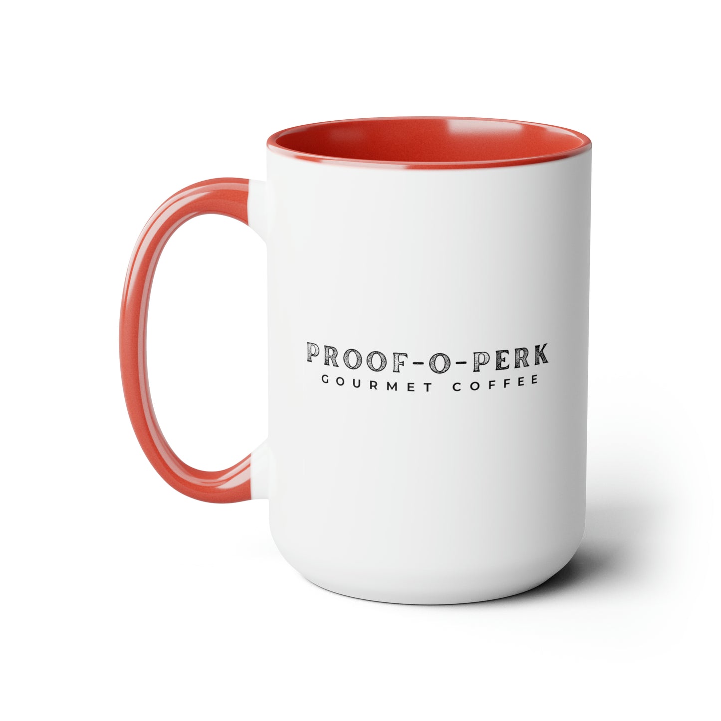 Proof-O-Perk Mug