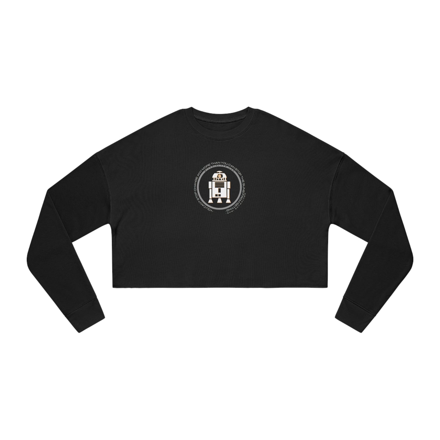 Can't Stop Change Women's Cropped Sweatshirt