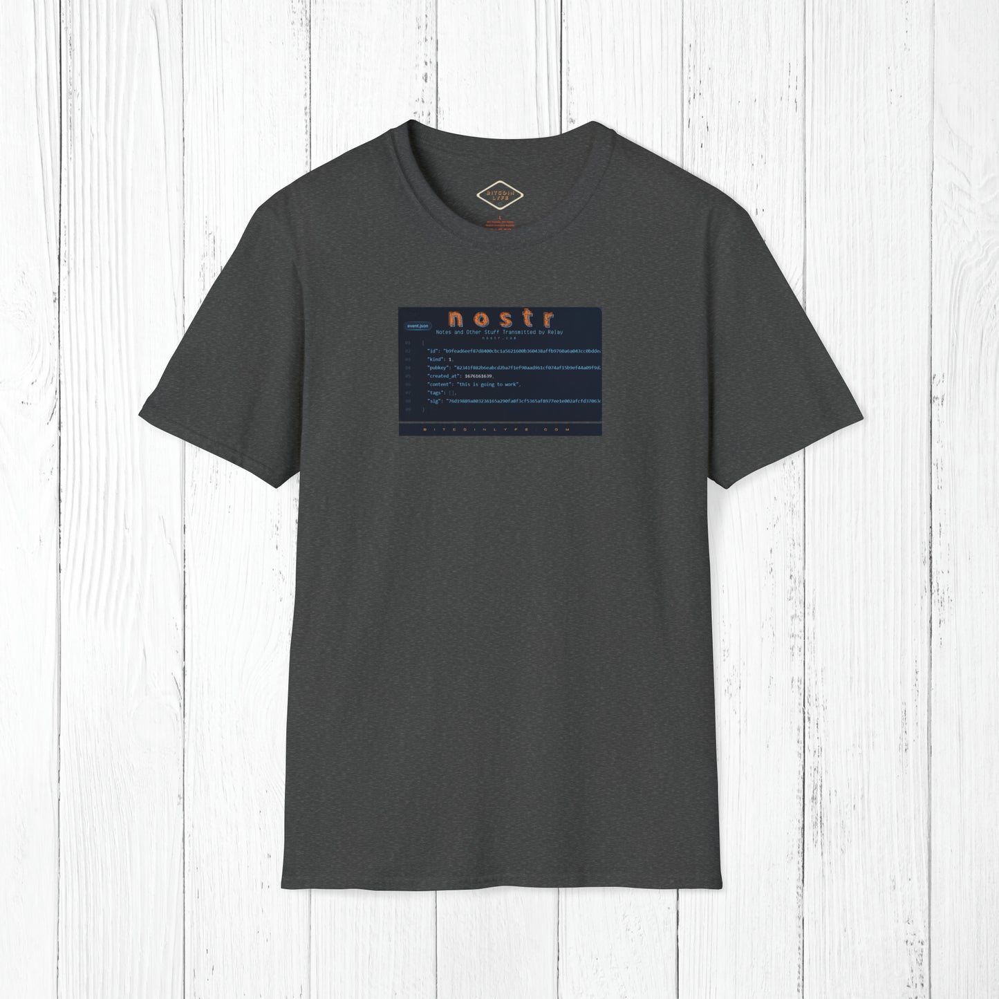 nostr is Going to Work, T-Shirt