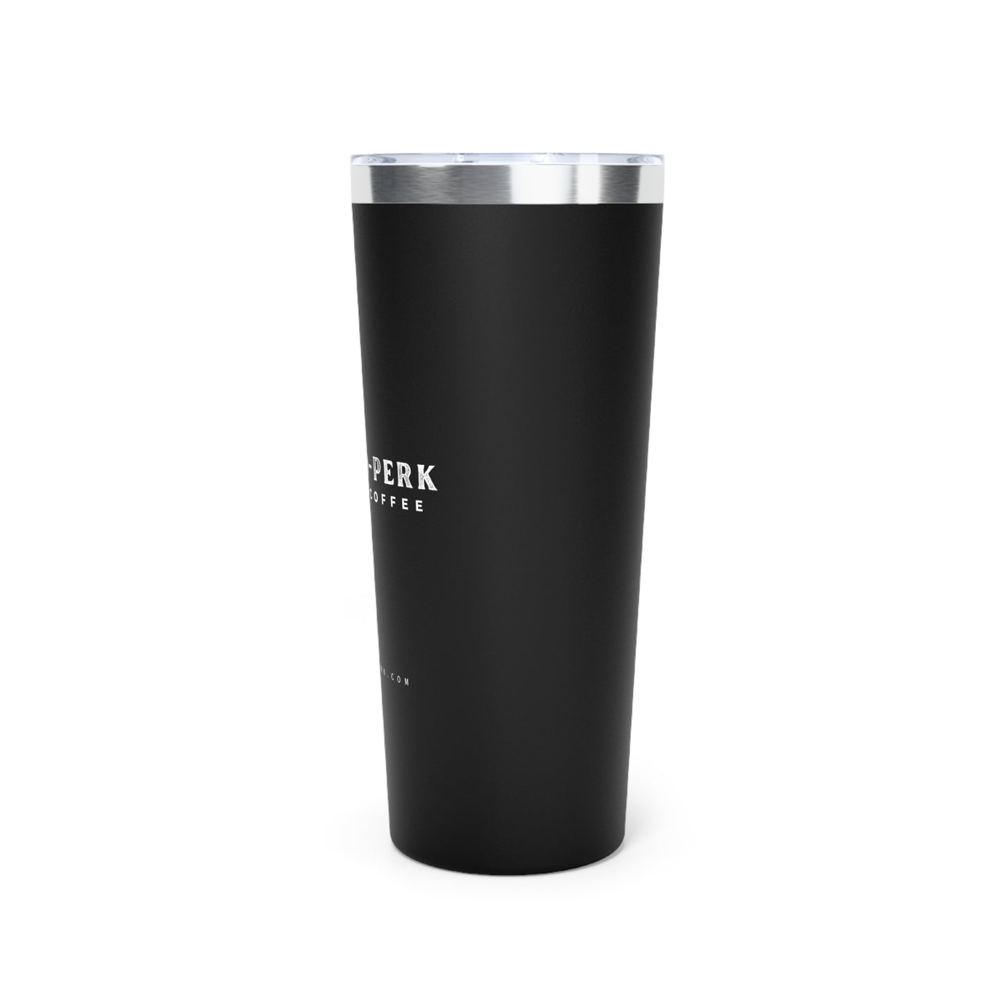 Proof-O-Perk Vacuum Insulated Tumbler, 22oz
