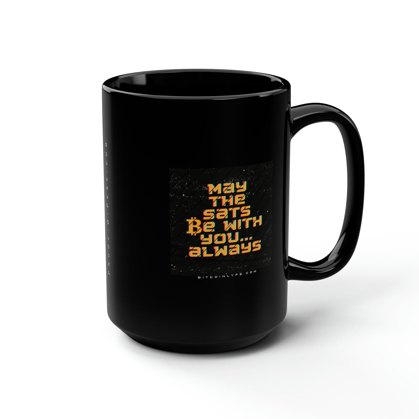 May the Sats be with You Black Mug