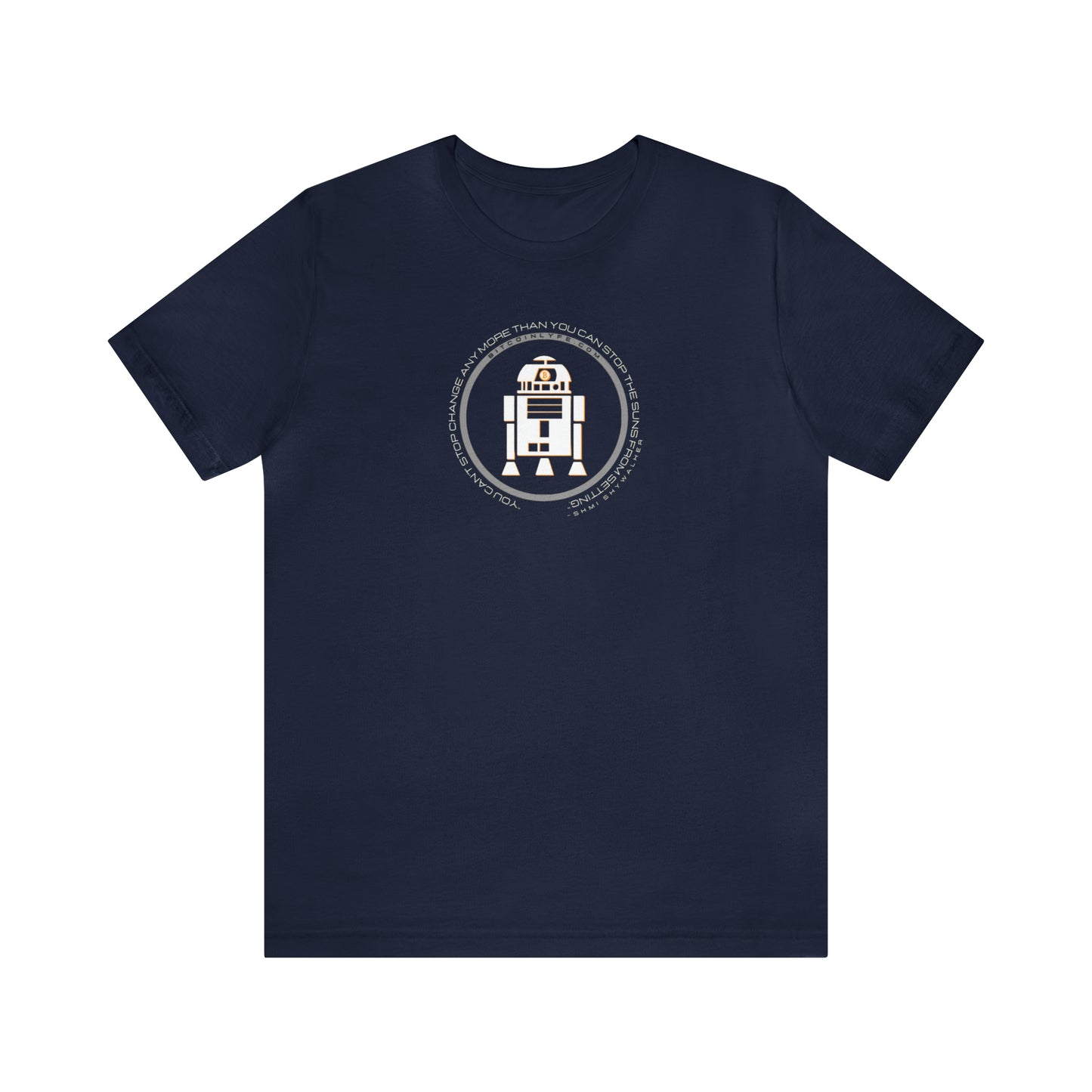 Can't Stop Change Short Sleeve T-Shirt