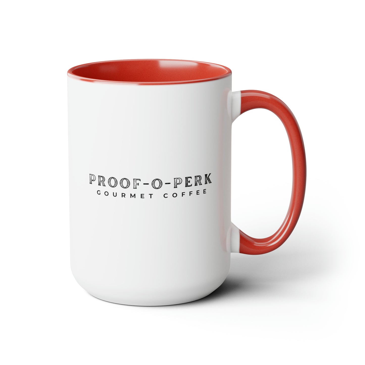 Proof-O-Perk Mug