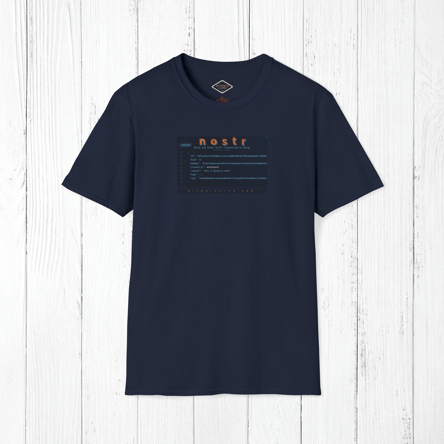 nostr is Going to Work, T-Shirt