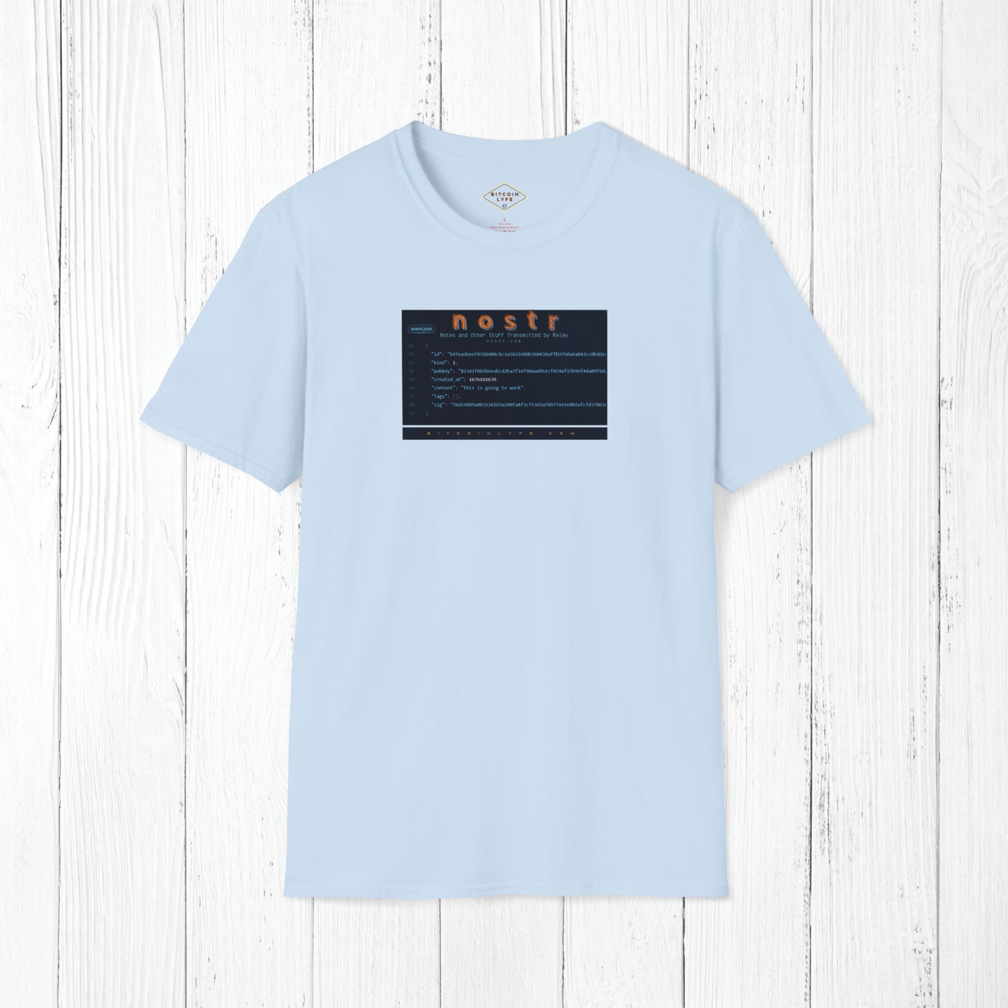 nostr is Going to Work, T-Shirt
