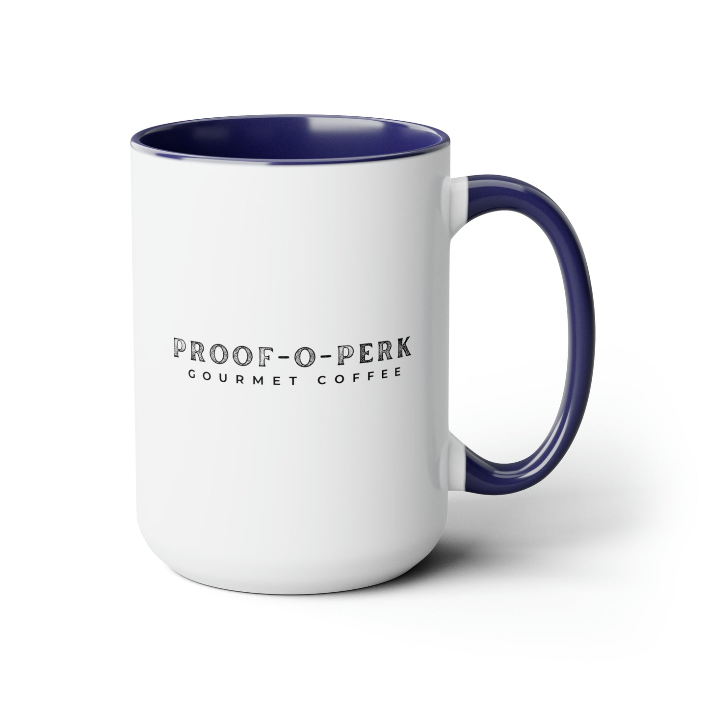 Proof-O-Perk Mug