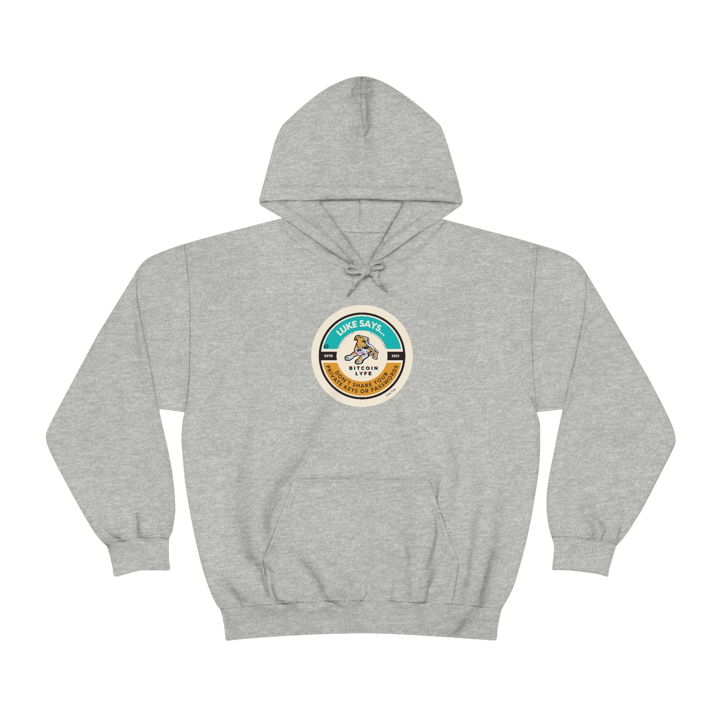 Luke PSA, Don’t Share Hooded Sweatshirt