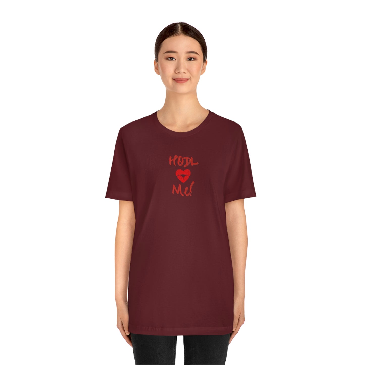 Bitcoin LYFE HODL Me Kiss T-Shirt
