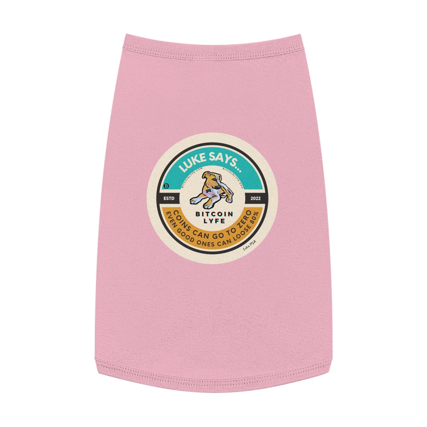 Luke PSA, Zero Pet Tank Top