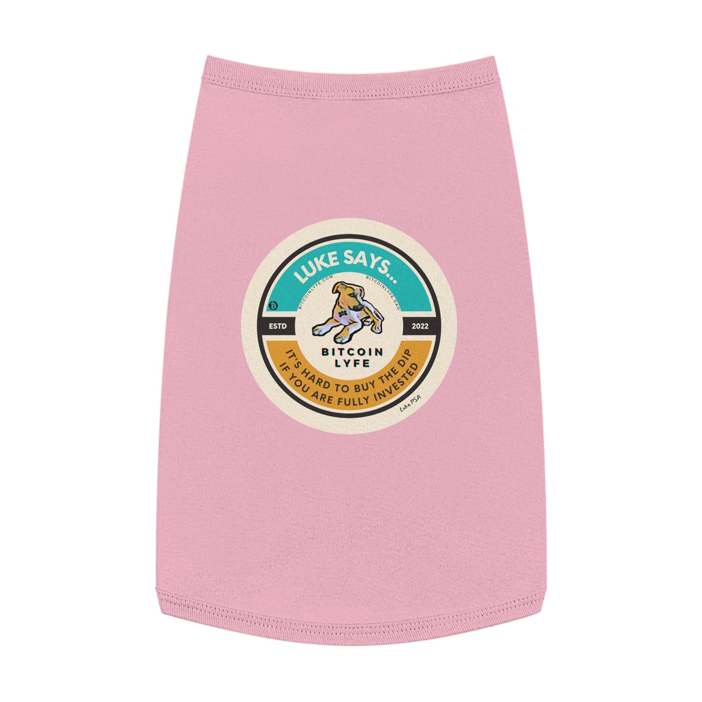 Luke PSA, Buy the Dip Pet Tank Top
