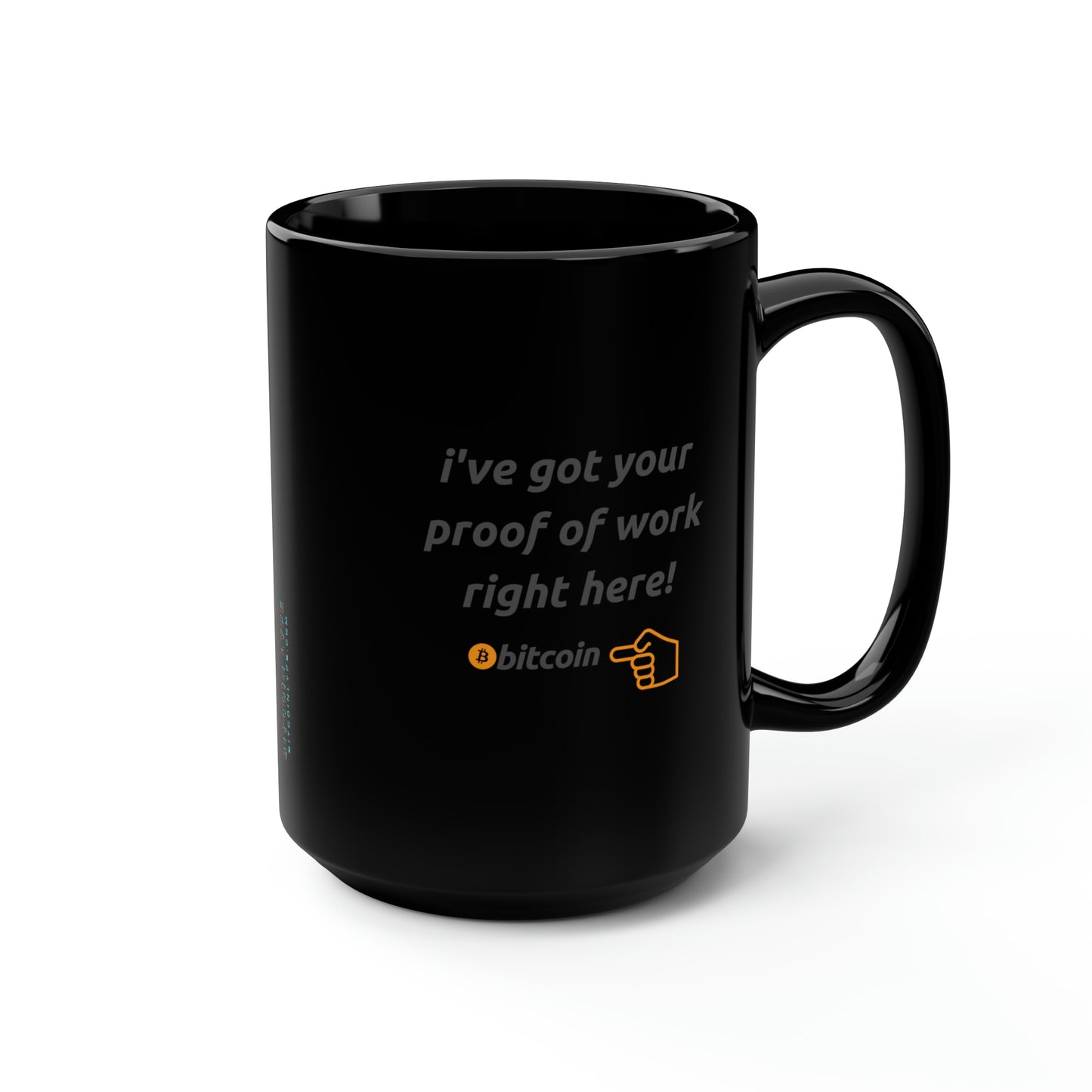 BTC Proof Right Here Mug #4
