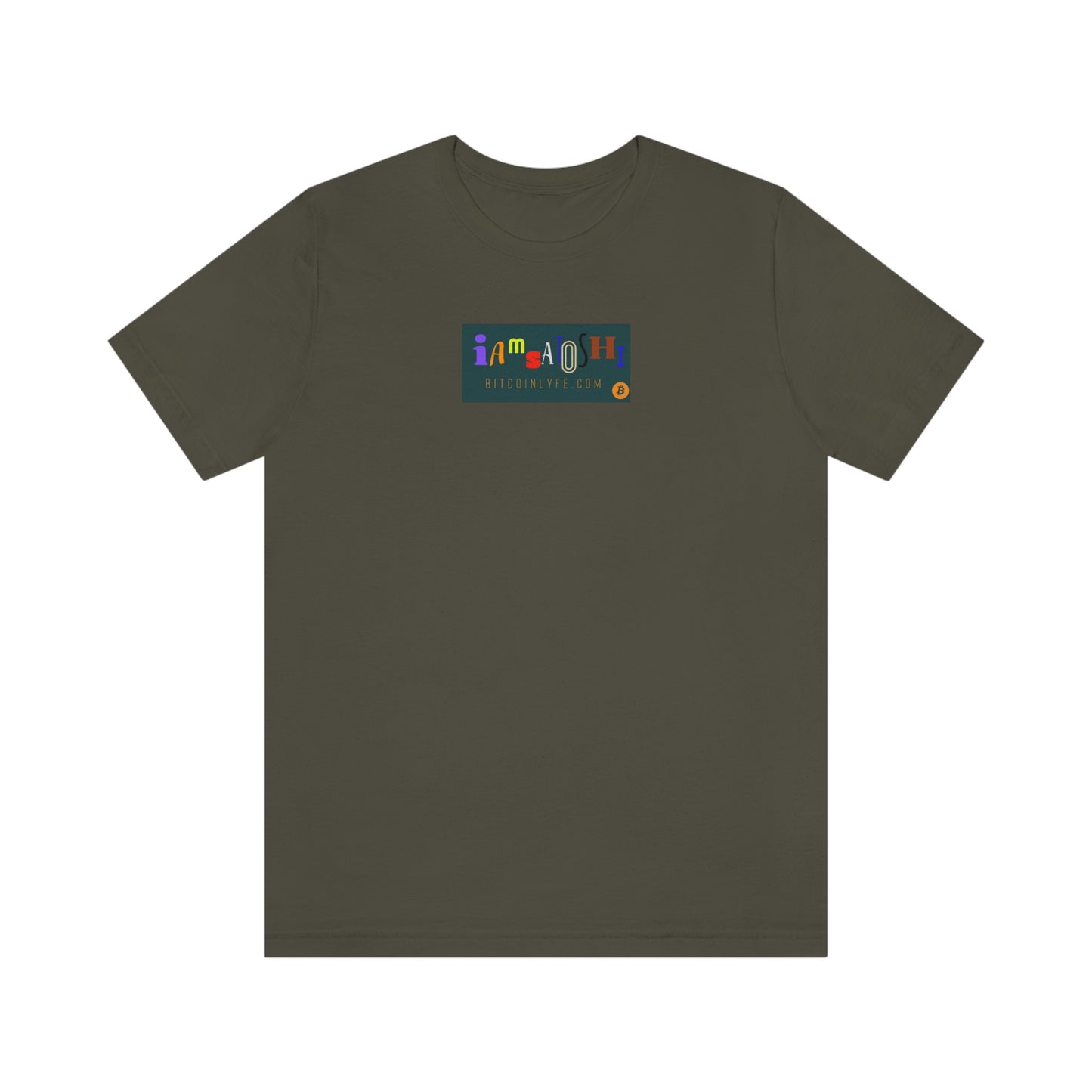 I am Satoshi T-Shirt - Three