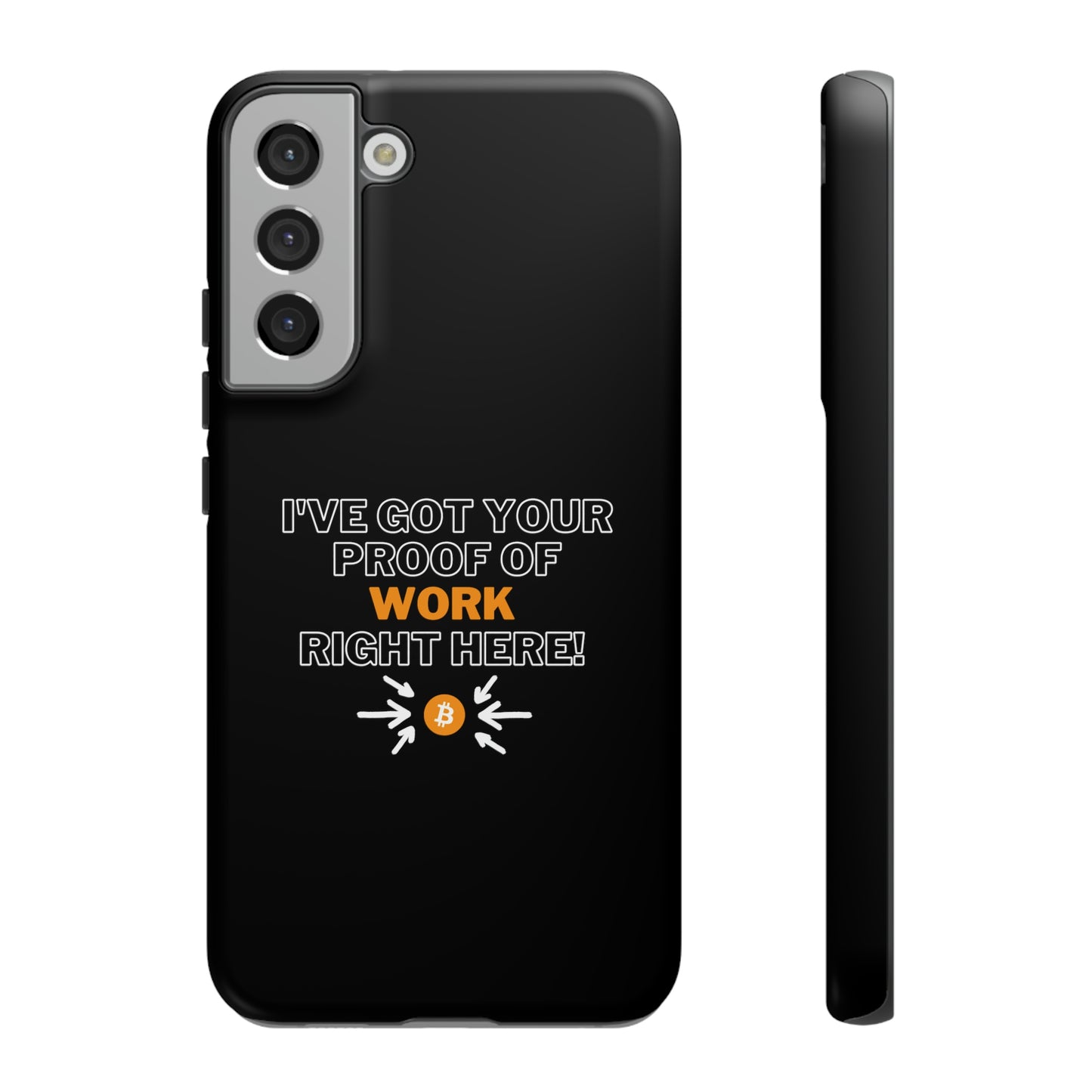 Tough Phone Case - BTC Proof Right Here #1