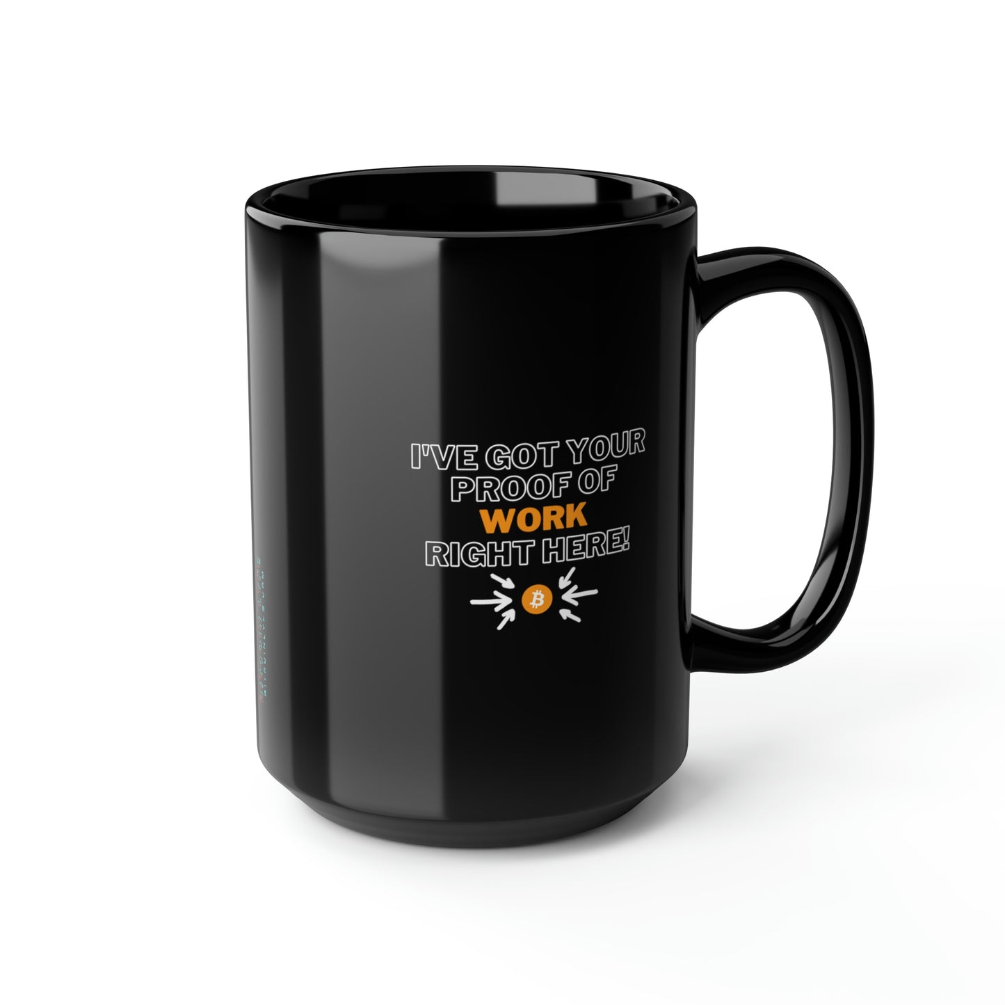 BTC Proof Right Here Mug #1