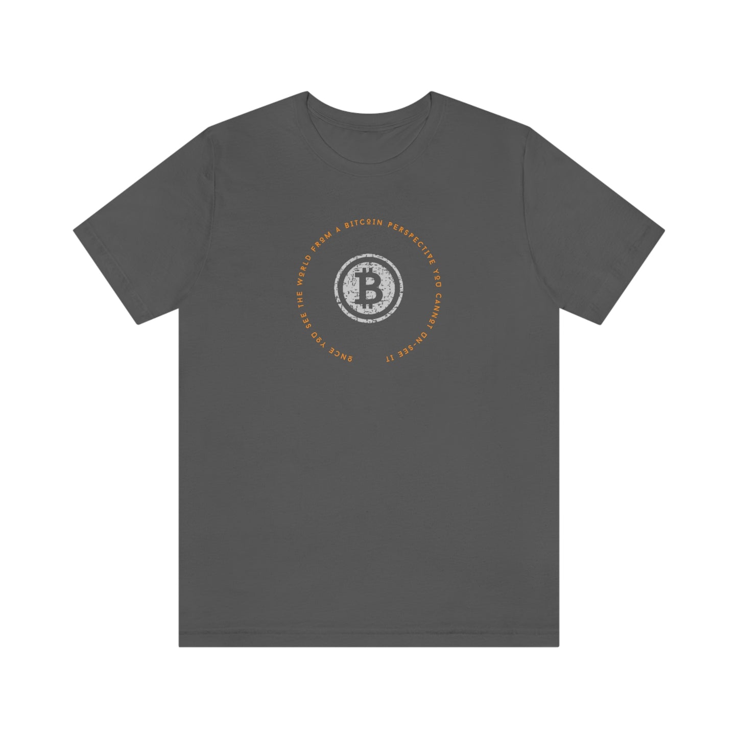 Bitcoin LYFE Unsee T-Shirt