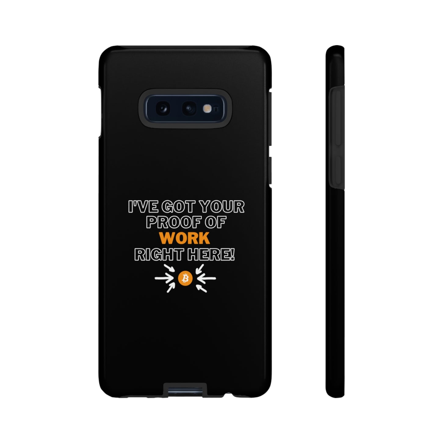 Tough Phone Case - BTC Proof Right Here #1