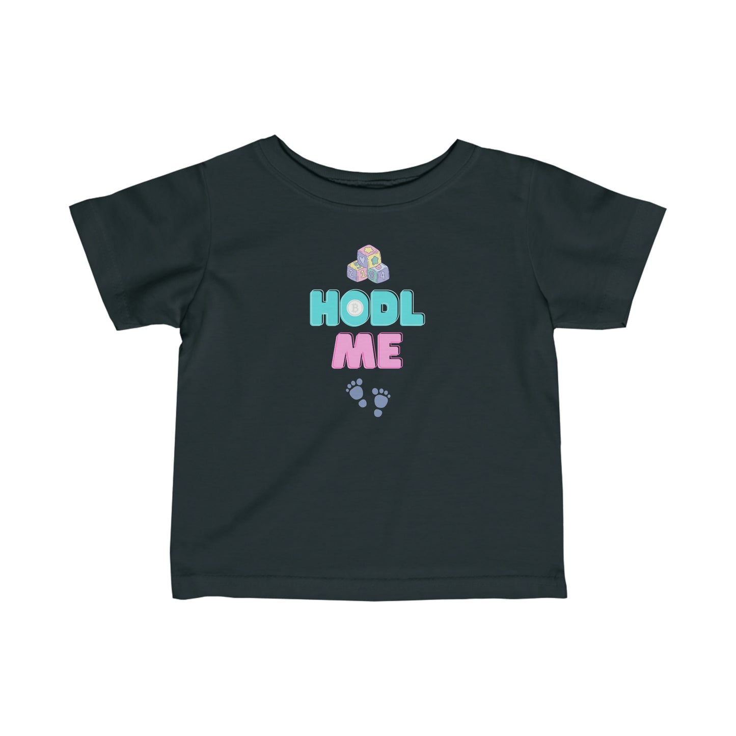 HODL Me Infant Jersey Tee