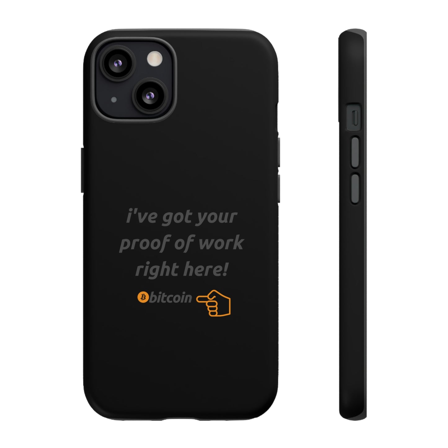 Tough Phone Case - BTC Proof Right Here #4