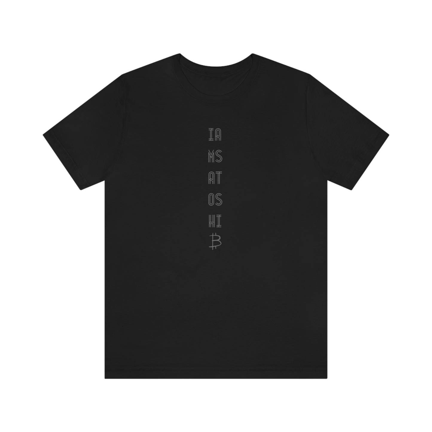 I am Satoshi T-Shirt - Seven