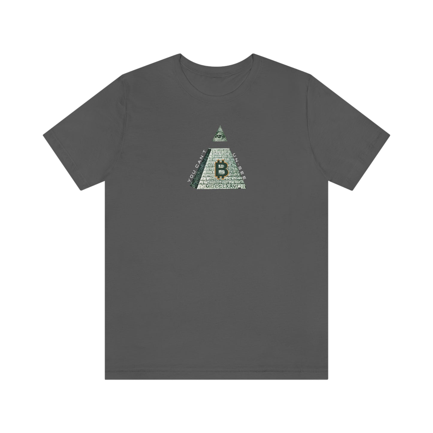 Bitcoin LYFE Can't Unsee T-Shirt