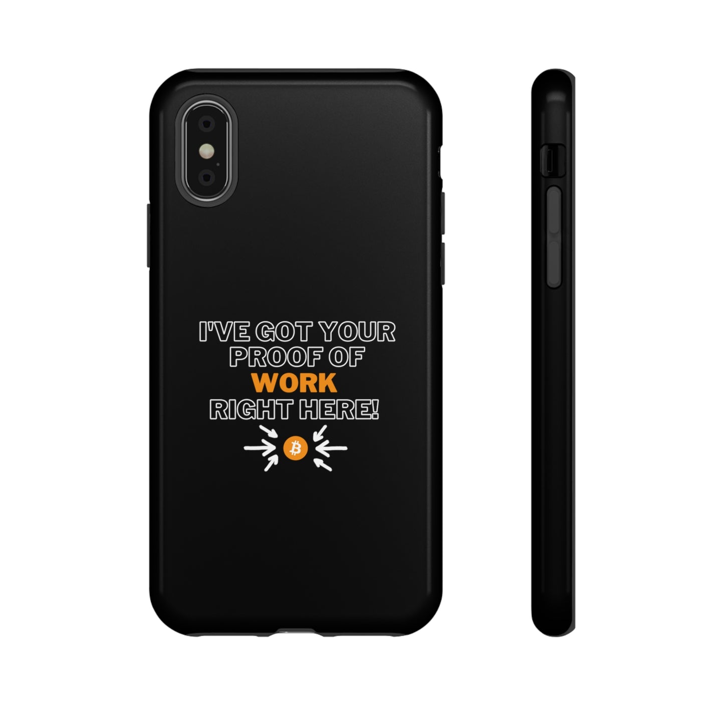 Tough Phone Case - BTC Proof Right Here #1