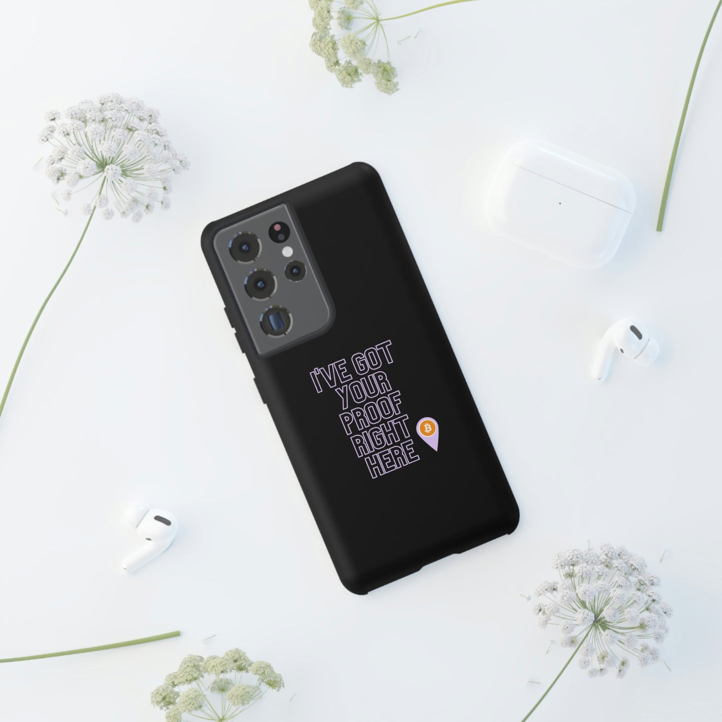 Tough Phone Case - BTC Proof Right Here #2