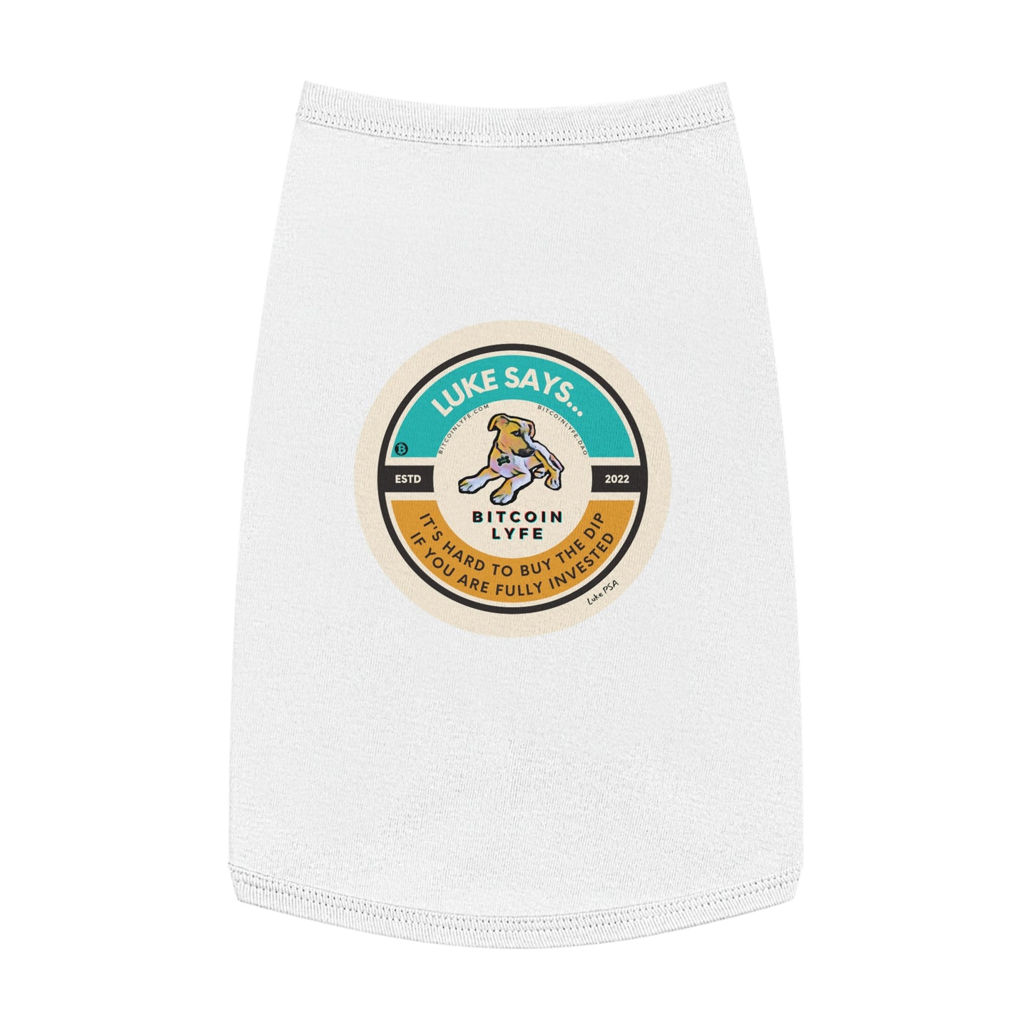 Luke PSA, Buy the Dip Pet Tank Top