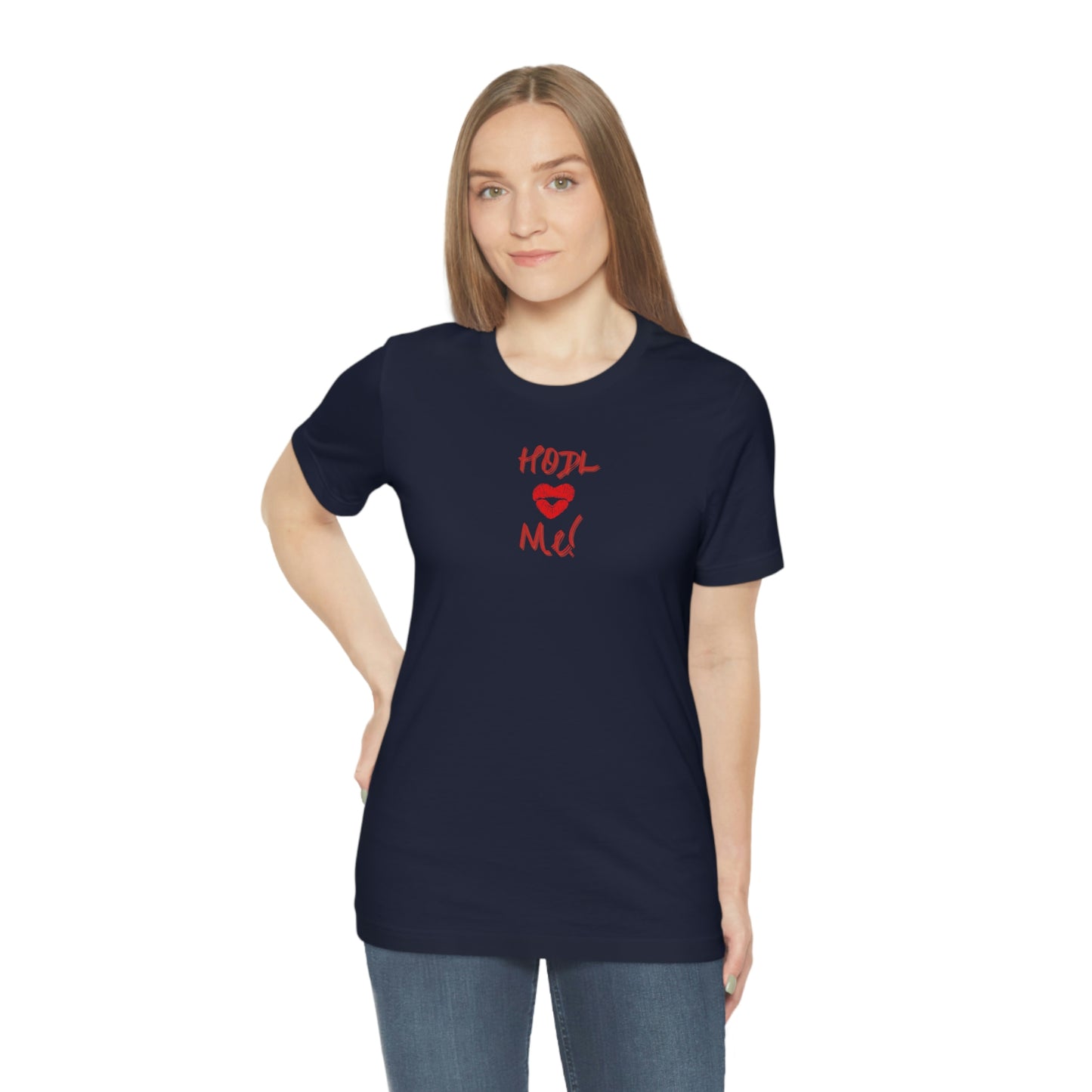 Bitcoin LYFE HODL Me Kiss T-Shirt