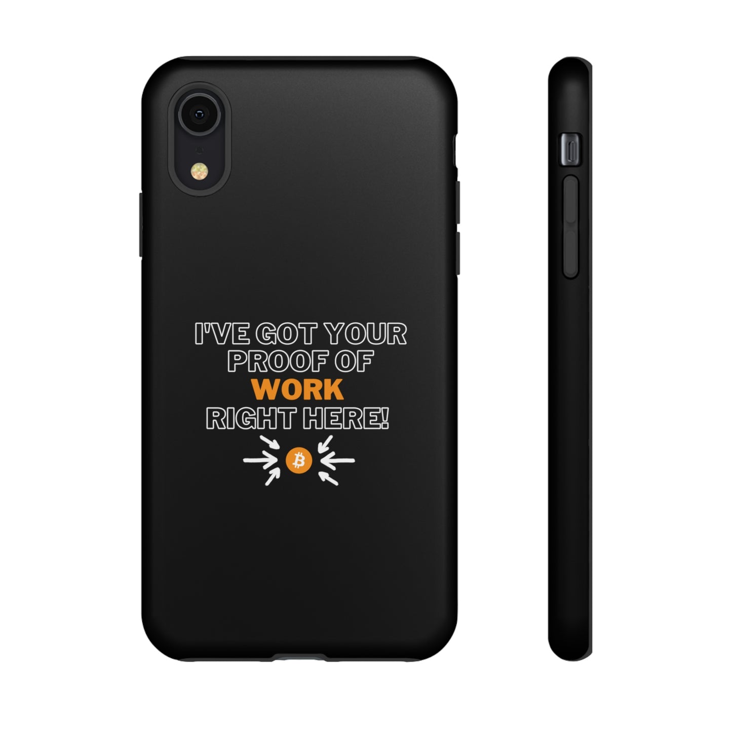 Tough Phone Case - BTC Proof Right Here #1
