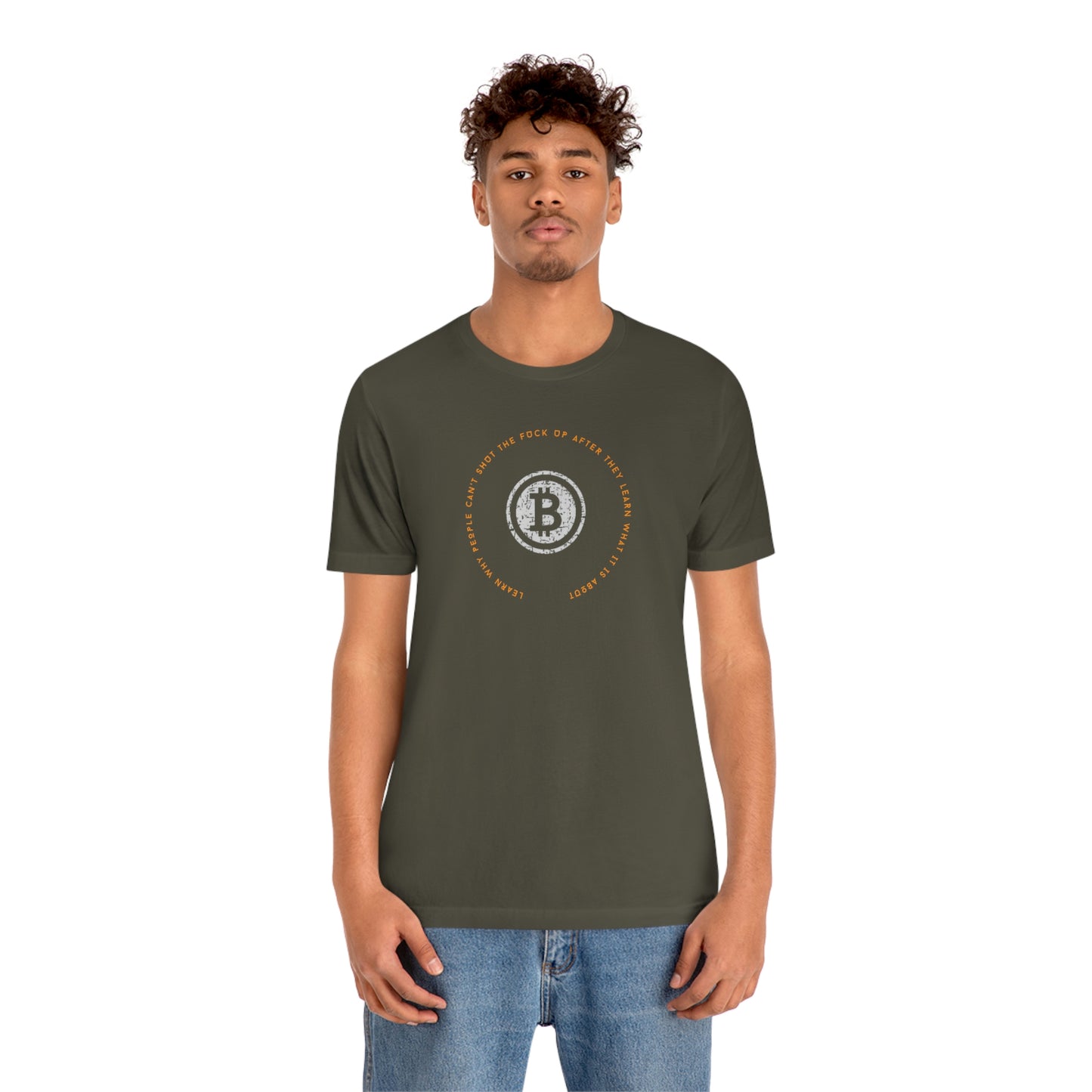 Bitcoin LYFE Shut Up T-Shirt