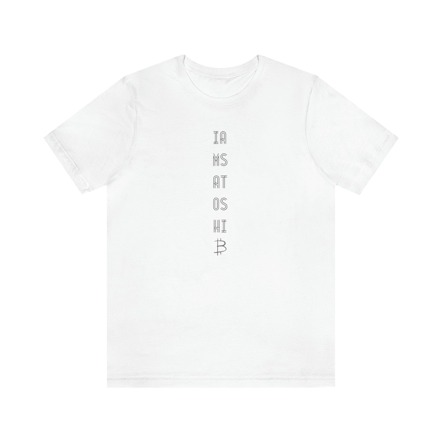 I am Satoshi T-Shirt - Seven