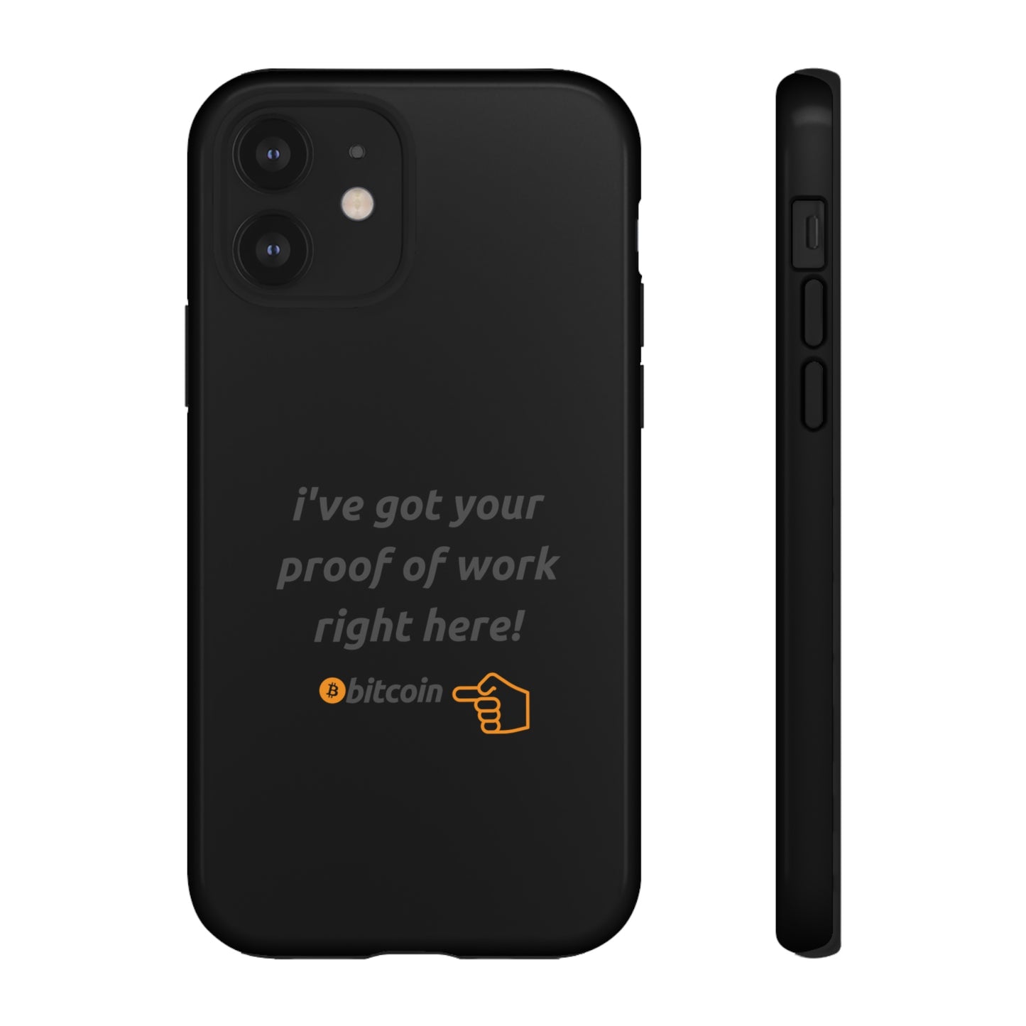 Tough Phone Case - BTC Proof Right Here #4