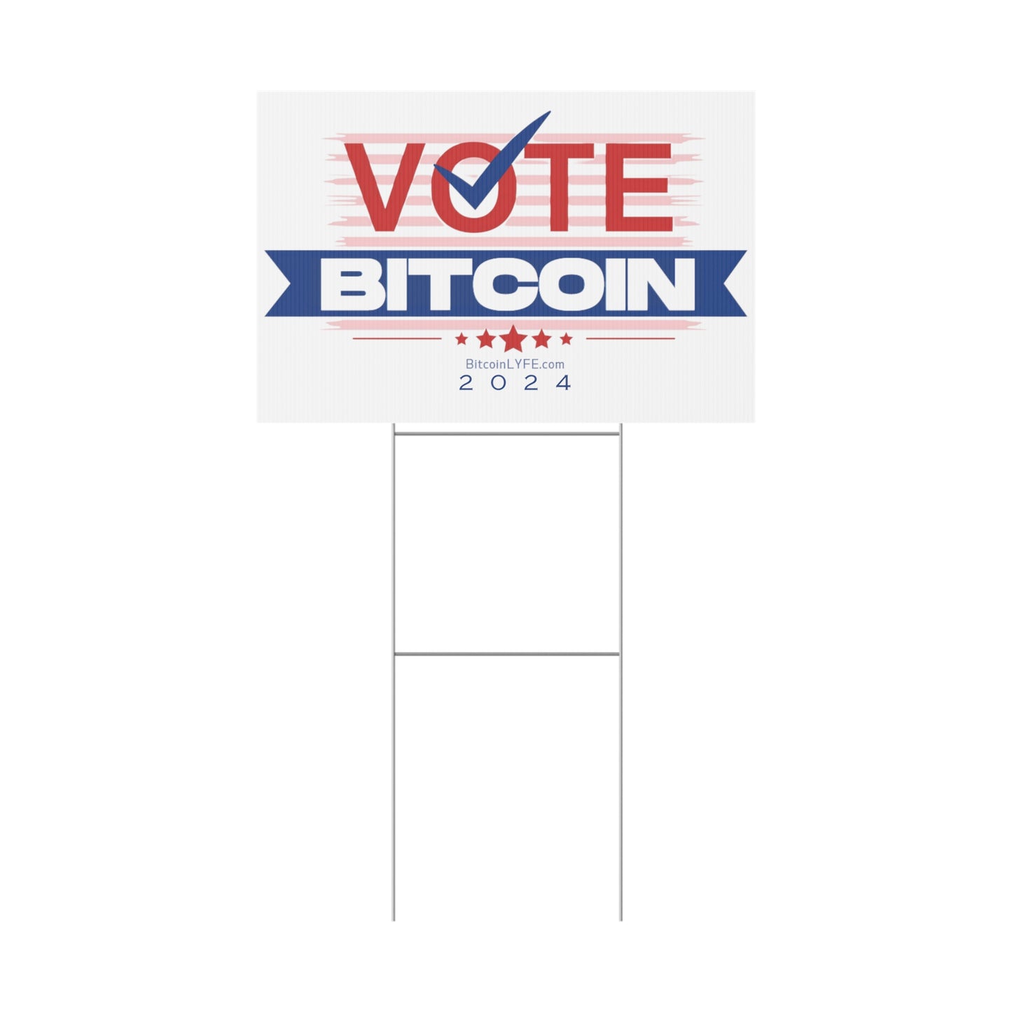 Vote Bitcoin Plastic Yard Sign