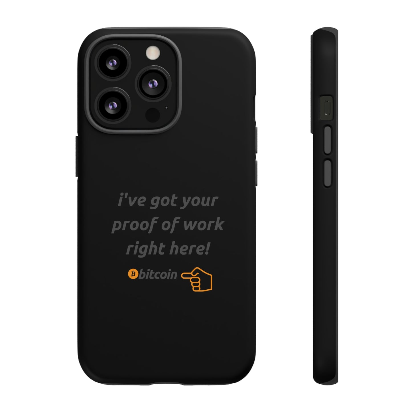 Tough Phone Case - BTC Proof Right Here #4