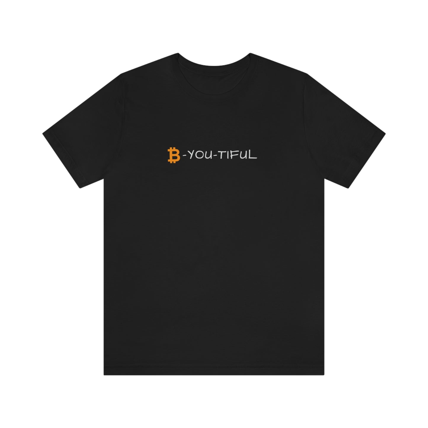 Bitcoin LYFE B-You-Tiful T-Shirt