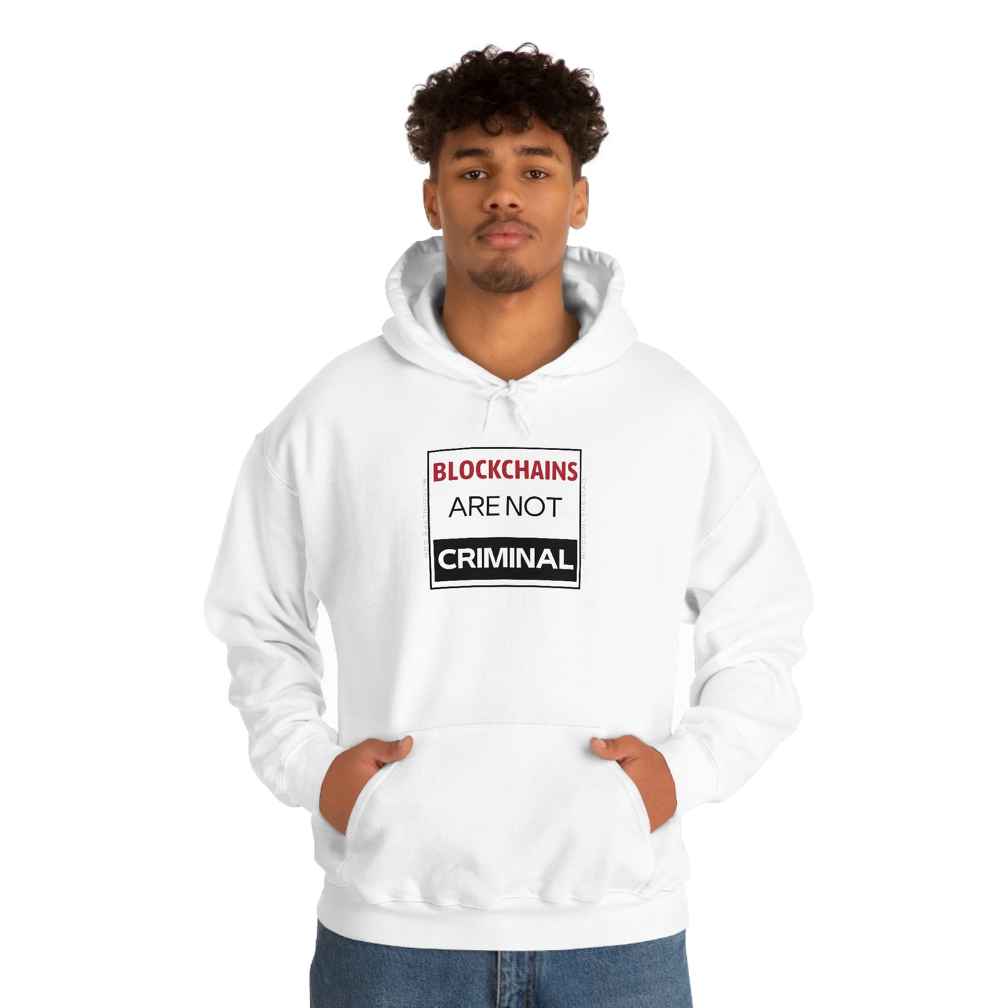 Blockchains are Not Criminal Hooded Sweatshirt