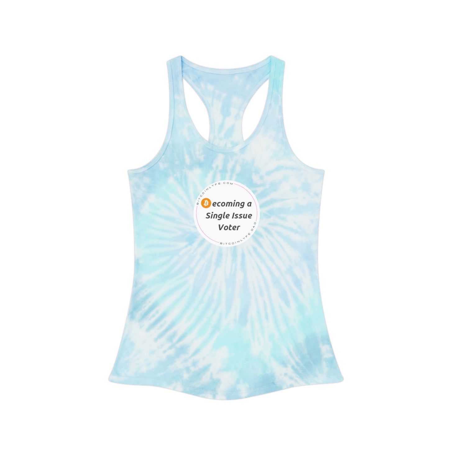 Becoming a Single Issue Voter Tie Dye Racerback Tank Top 1