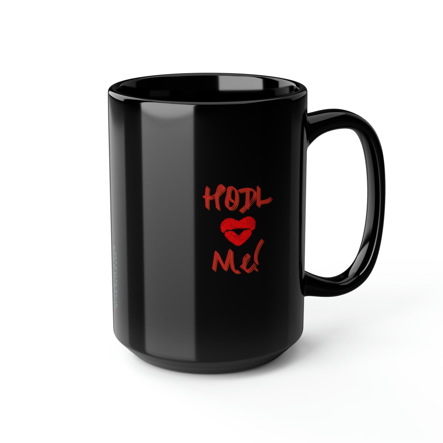 Bitcoin LYFE HODL Me Mug