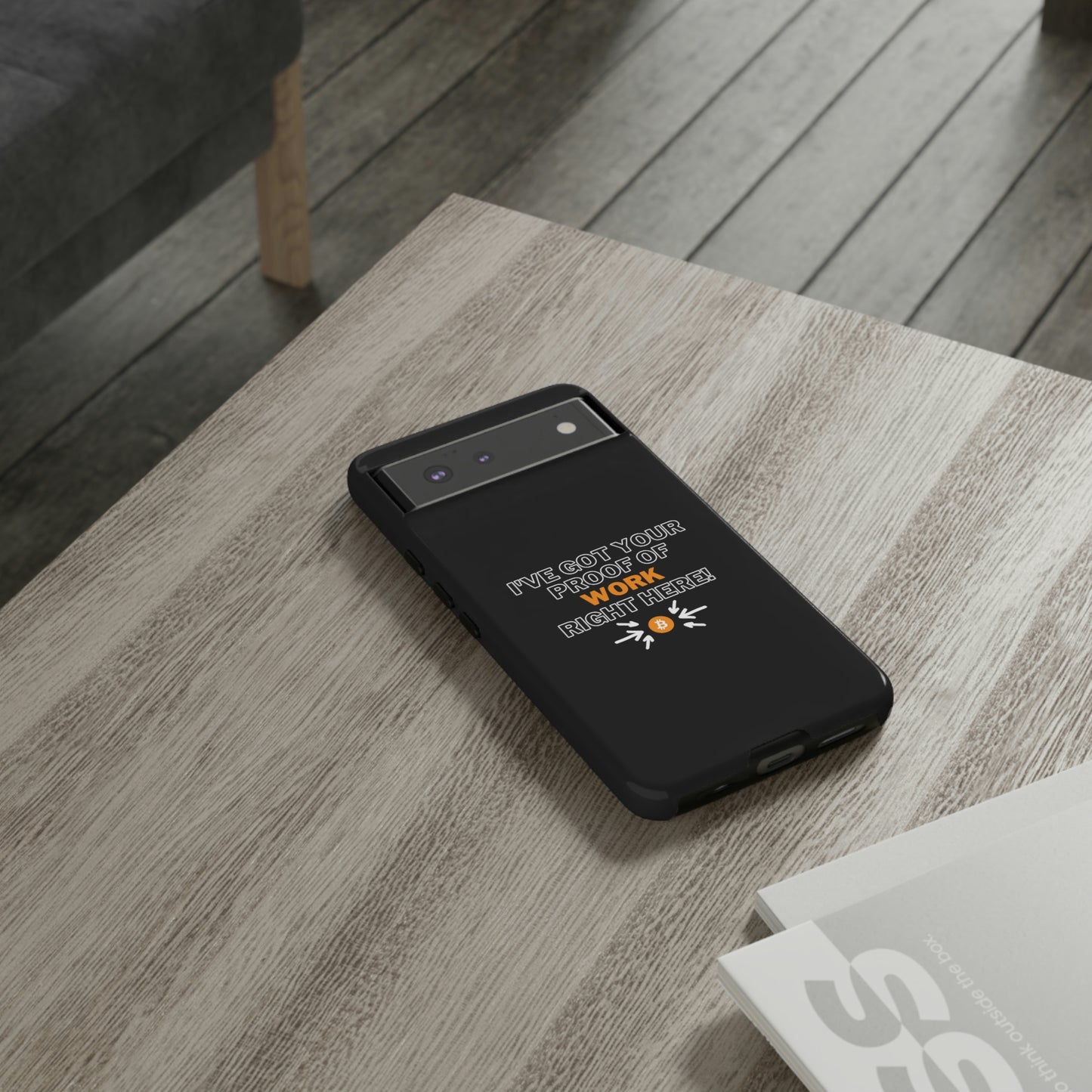 Tough Phone Case - BTC Proof Right Here #1