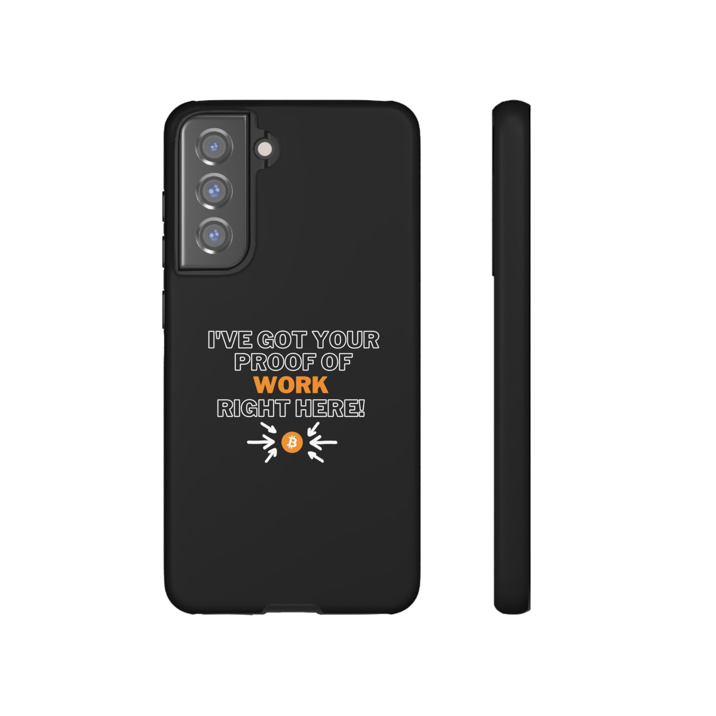 Tough Phone Case - BTC Proof Right Here #1