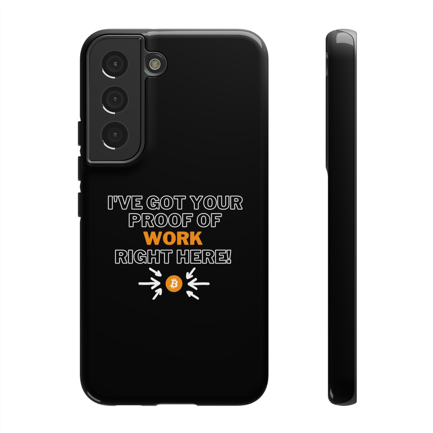 Tough Phone Case - BTC Proof Right Here #1