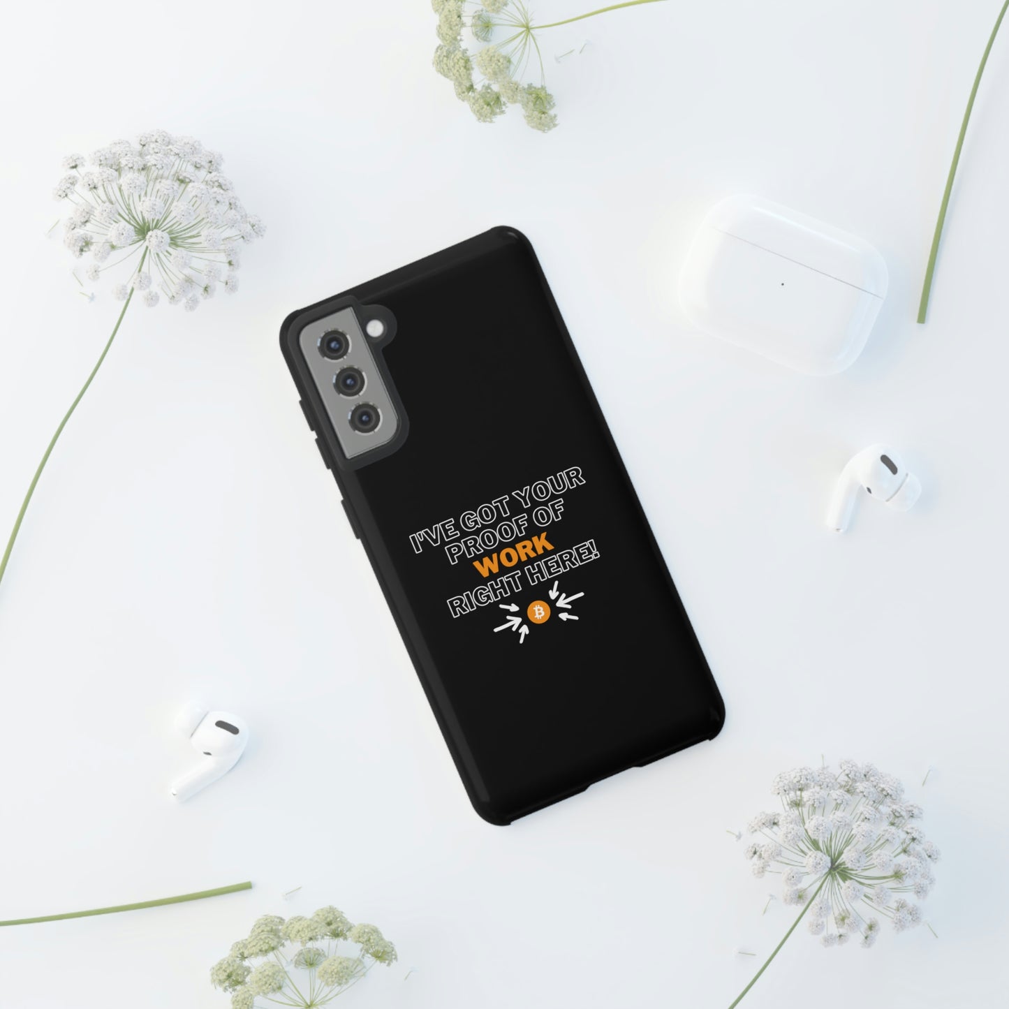 Tough Phone Case - BTC Proof Right Here #1