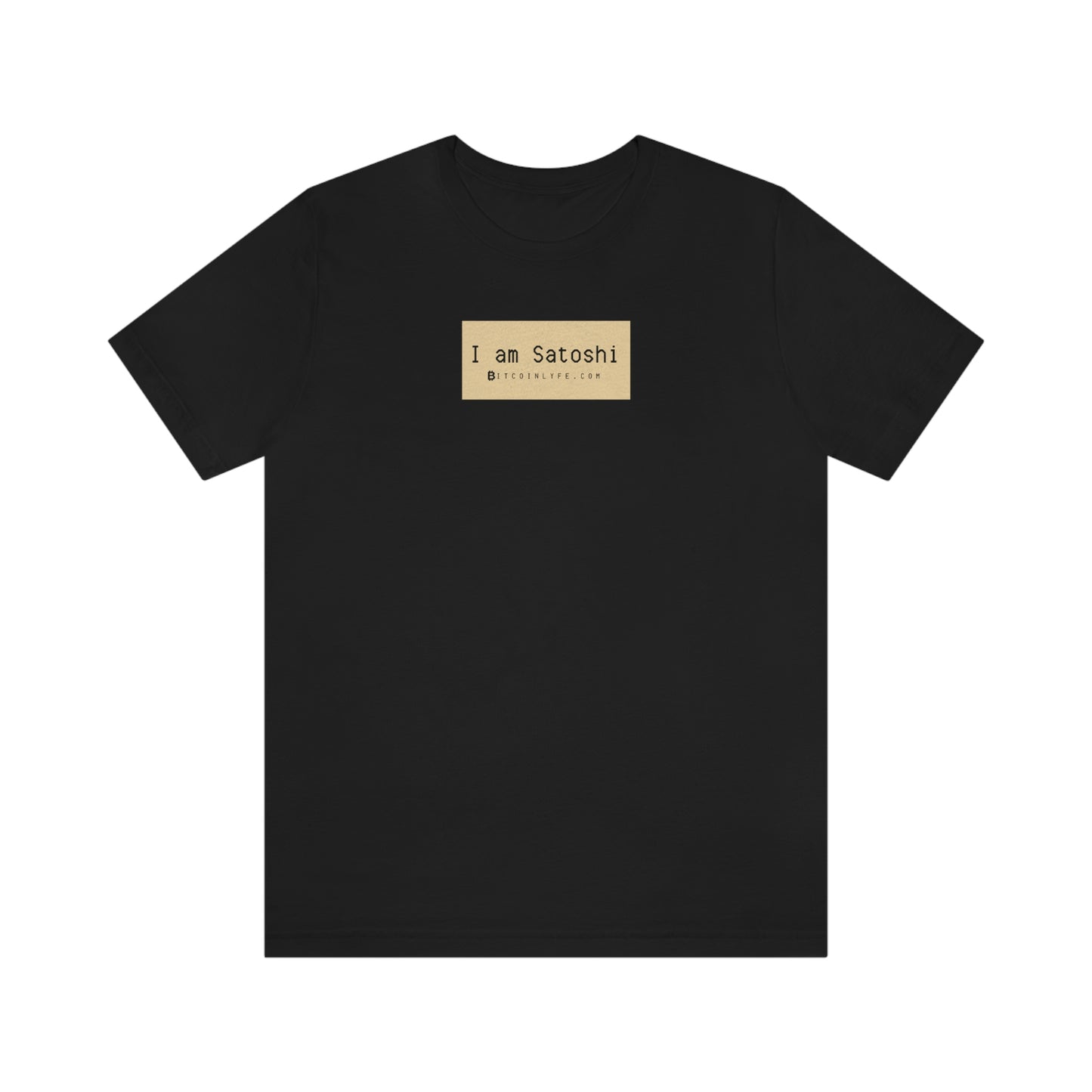 I am Satoshi T-Shirt - Five