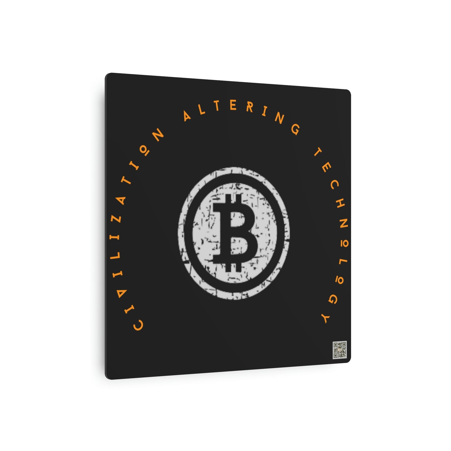 Bitcoin LYFE Civilization Altering Metal Art Sign