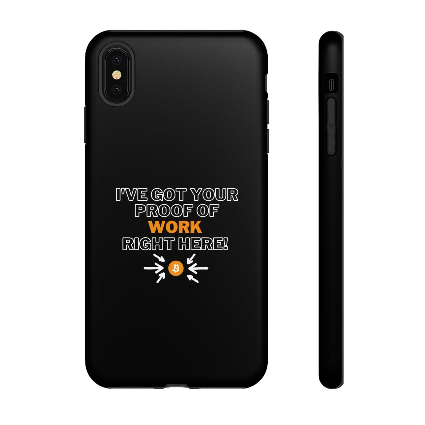Tough Phone Case - BTC Proof Right Here #1