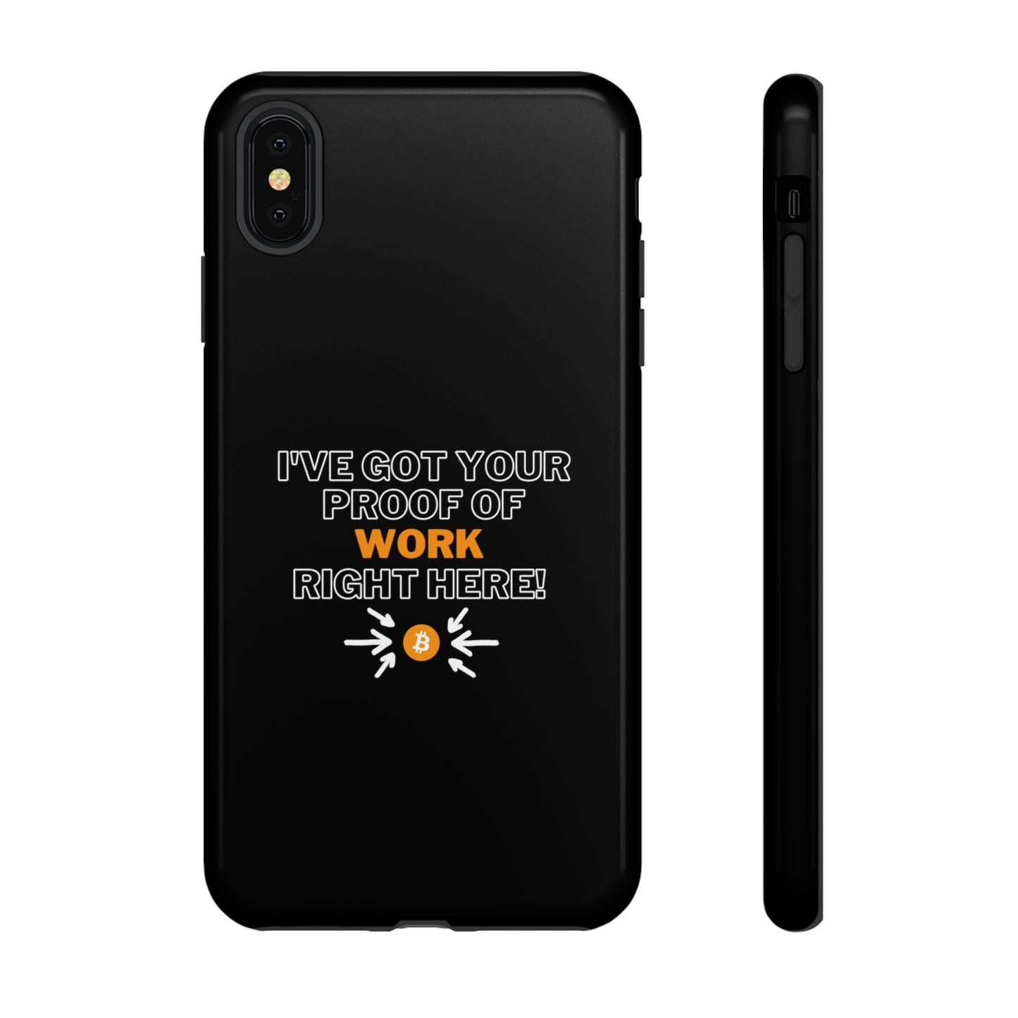 Tough Phone Case - BTC Proof Right Here #1
