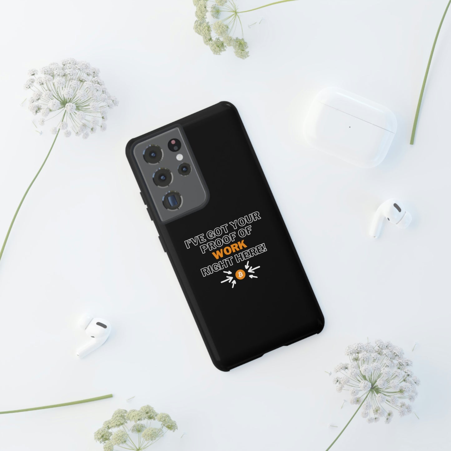 Tough Phone Case - BTC Proof Right Here #1